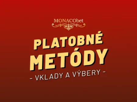 Monacobet vklady a výbery 2025 – SMS vklad, Payout, ApplePay, CardPay a ďalšie