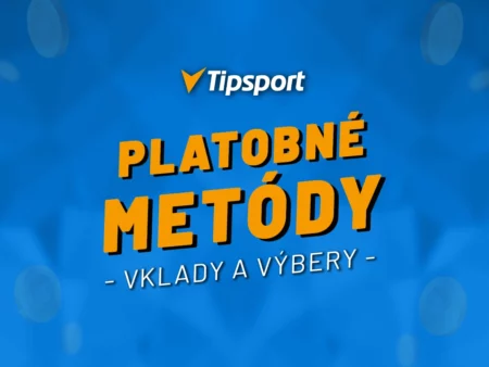 Tipsport vklady a výplaty  – SMS, Skrill, Paysafecard, karta, mobil, pobočka, banka a ďalšie platobné metódy