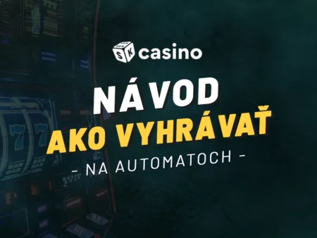 Ako si vybrať automat a hrať v kasíne 2026 – Návod pre začiatočníkov