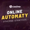 Výherné stratégie pre online automaty dnes 2025