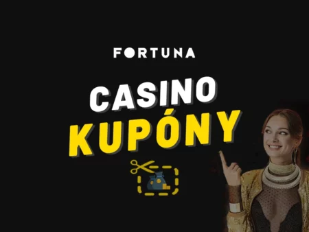 Fortuna kupón v roku 2025 – Kde kúpiť a ako ho uplatniť v kasíne