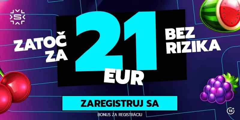 Získajte dnes bonus 21 eur bez rizika v Slovmatic kasíne.