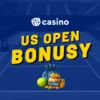 US Open casino bonus 2025 – Využite tenisové bonusy a free spiny zadarmo