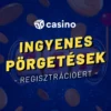 Ingyenes pörgetések regisztrációért az online kaszinóban ma 2026