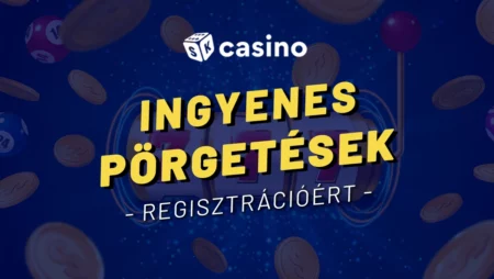 Ingyenes pörgetések regisztrációért az online kaszinóban ma 2025