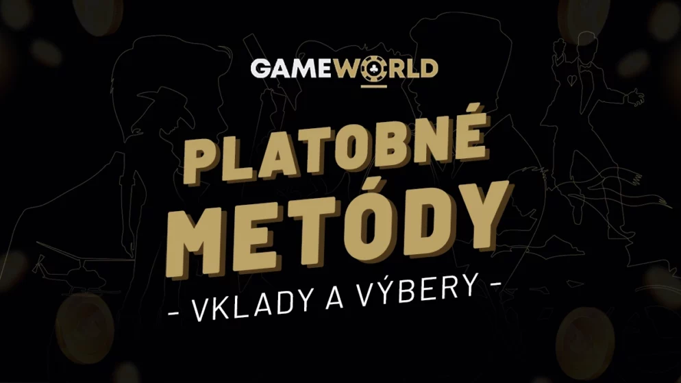 Gameworldbet casino vklady a výbery v 2025 – Podrobný prehľad platobných metód