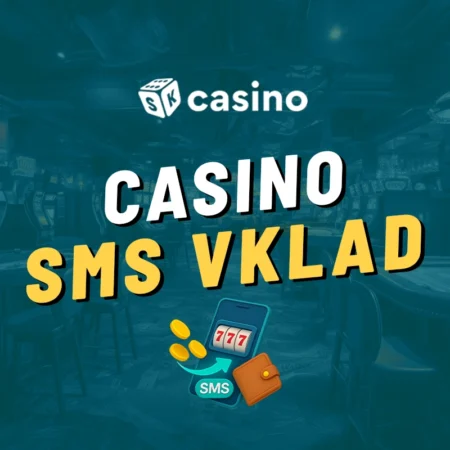 Online casino vklad cez SMS 2025 – Ktoré slovenské online kasína akceptujú SMS platbu mobilom