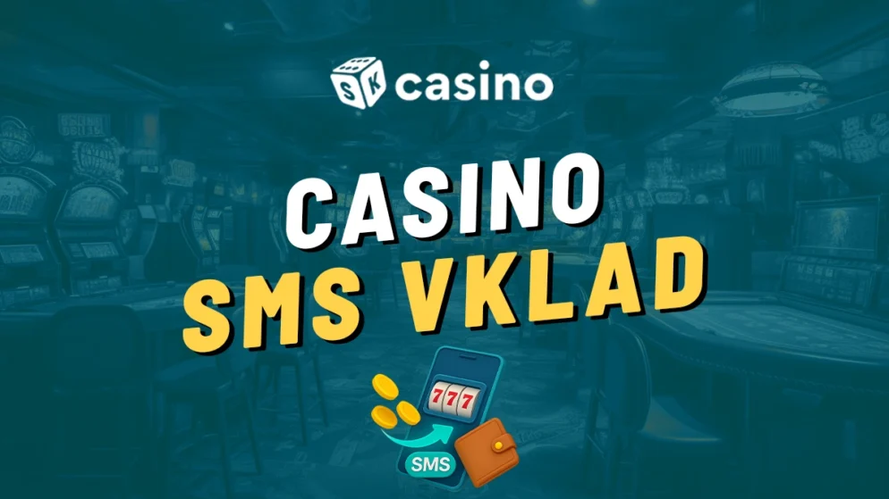 Online casino vklad cez SMS 2025 – Ktoré slovenské online kasína akceptujú SMS platbu mobilom