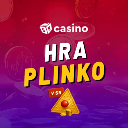 Plinko hra v slovenských online kasínach 2026 – podvod alebo moderná zábava?