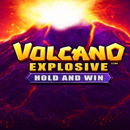 Volcano Explosive