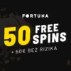Fortuna bonus bez rizika 50€ + 50 free spins – Získajte atraktívny bonus dnes