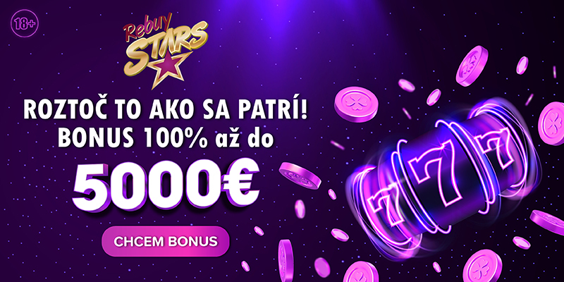 Získajte vstupný bonus až do výšky 5000€ v Rebuy Stars casino