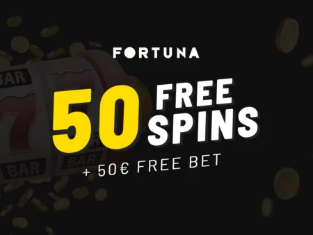 Fortuna 50€ free bet+ 50 free spins – Získajte atraktívny bonus dnes