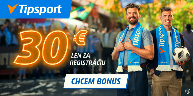 Tipsport bonus 30 € len za registráciu