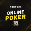 Fortuna poker 2026 – Zahrajte si online proti reálnym hráčom z celého sveta