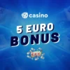 5€ bonus casino 2026 – Berte skvelý bonus za registráciu a peniaze zadarmo