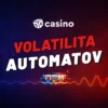 Čo je volatilita automatov 2026 – Ako ovplyvňuje hranie a podľa čoho si vybrať slot?