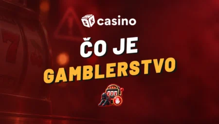 Čo je gamblerstvo 2026 – Príznaky, liečba a ako sa z neho dostať